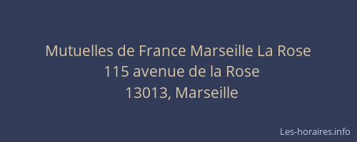 Mutuelles de France Marseille La Rose