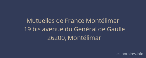 Mutuelles de France Montélimar