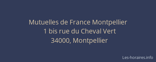 Mutuelles de France Montpellier