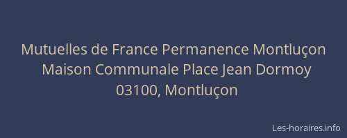 Mutuelles de France Permanence Montluçon