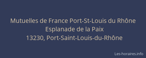 Mutuelles de France Port-St-Louis du Rhône