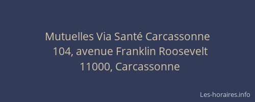 Mutuelles Via Santé Carcassonne