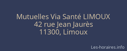Mutuelles Via Santé LIMOUX