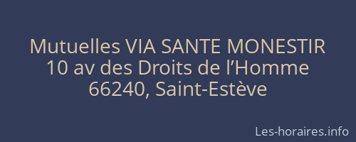 Mutuelles VIA SANTE MONESTIR