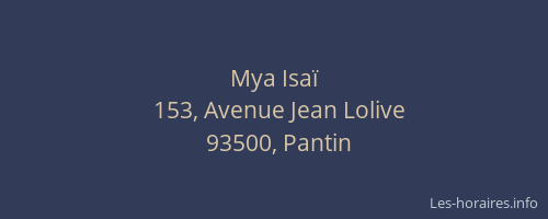 Mya Isaï