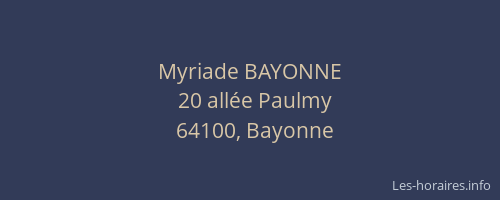 Myriade BAYONNE