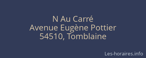 N Au Carré