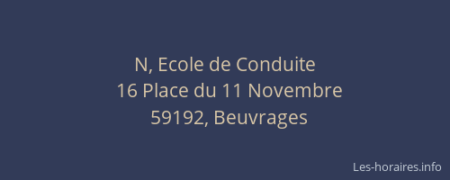 N, Ecole de Conduite