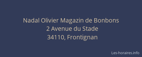 Nadal Olivier Magazin de Bonbons
