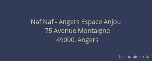 Naf Naf - Angers Espace Anjou