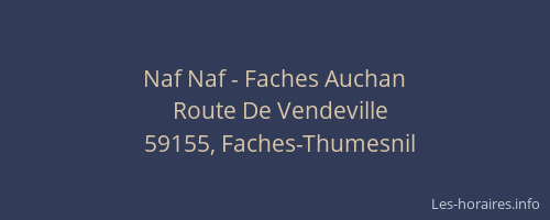 Naf Naf - Faches Auchan