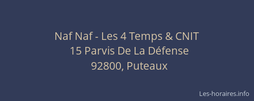 Naf Naf - Les 4 Temps & CNIT
