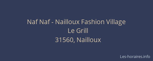 Naf Naf - Nailloux Fashion Village