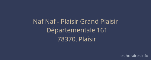 Naf Naf - Plaisir Grand Plaisir