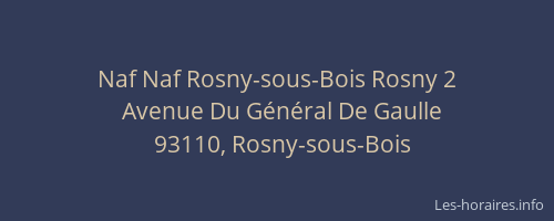 Naf Naf Rosny-sous-Bois Rosny 2