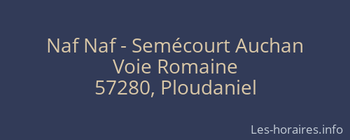 Naf Naf - Semécourt Auchan
