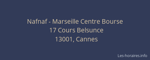 Nafnaf - Marseille Centre Bourse