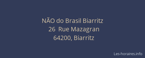 NÃO do Brasil Biarritz