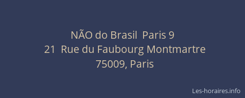 NÃO do Brasil  Paris 9