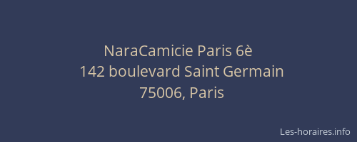 NaraCamicie Paris 6è