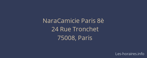 NaraCamicie Paris 8è