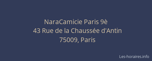 NaraCamicie Paris 9è