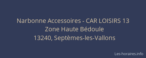 Narbonne Accessoires - CAR LOISIRS 13