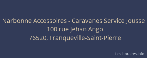 Narbonne Accessoires - Caravanes Service Jousse