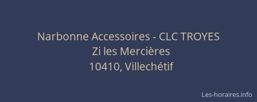 Narbonne Accessoires - CLC TROYES