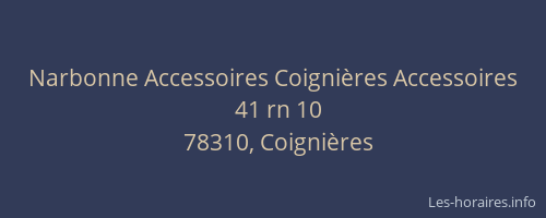 Narbonne Accessoires Coignières Accessoires