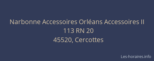 Narbonne Accessoires Orléans Accessoires II