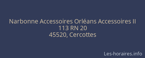 Narbonne Accessoires Orléans Accessoires II