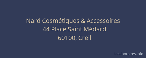 Nard Cosm&eacute;tiques & Accessoires