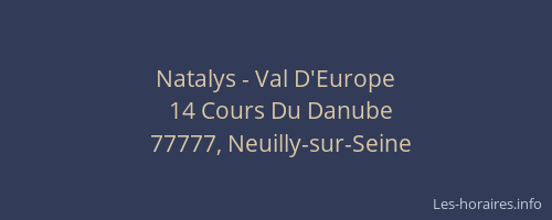 Natalys - Val D'Europe