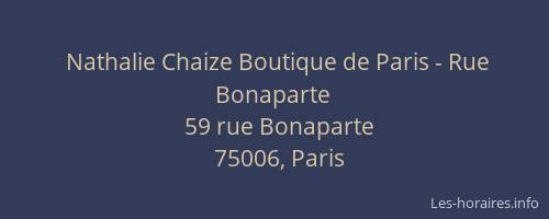 Nathalie Chaize Boutique de Paris - Rue Bonaparte