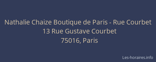 Nathalie Chaize Boutique de Paris - Rue Courbet