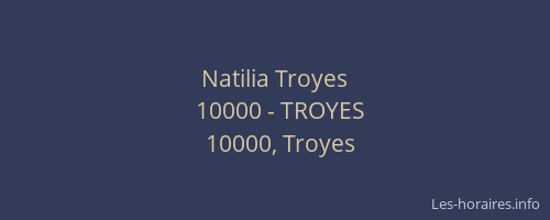 Natilia Troyes