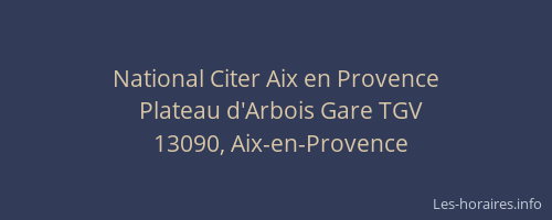 National Citer Aix en Provence