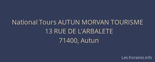 National Tours AUTUN MORVAN TOURISME