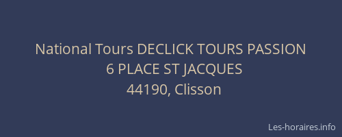 National Tours DECLICK TOURS PASSION