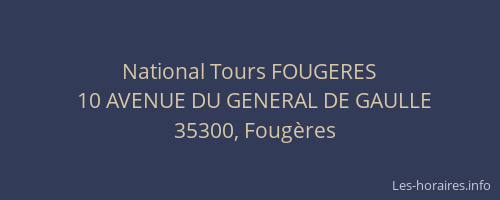 National Tours FOUGERES