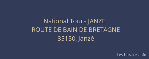 National Tours JANZE
