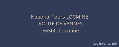 National Tours LOCMINE