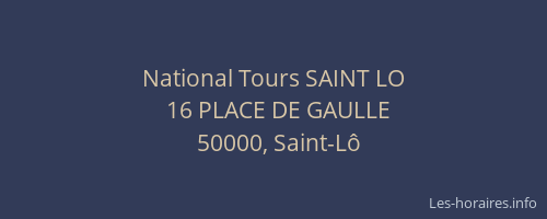 National Tours SAINT LO