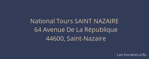 National Tours SAINT NAZAIRE