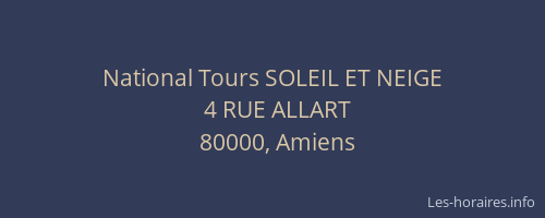 National Tours SOLEIL ET NEIGE