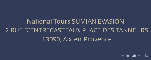 National Tours SUMIAN EVASION