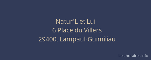 Natur'L et Lui