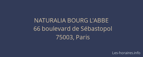 NATURALIA BOURG L'ABBE