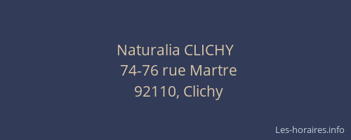 Naturalia CLICHY